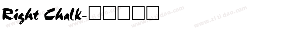 Right Chalk字体转换